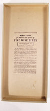Load image into Gallery viewer, Vintage 1930&#39;s-1940&#39;s FIVE WISE BIRDS Children&#39;s SHOOTING GAME, Parker Bros.