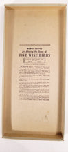Load image into Gallery viewer, Vintage 1930's-1940's FIVE WISE BIRDS Children's SHOOTING GAME, Parker Bros.