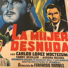 Load image into Gallery viewer, Mexican Movie Poster, "La Mujer Desnuda" 1953 || Mounted to Linen