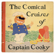 Load image into Gallery viewer, 1926 COMICAL CRUISES OF CAPT. COOKY Royal Baking Powder Storybook, Ruth P. Thompson