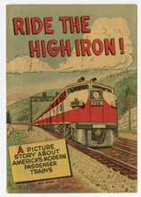 Load image into Gallery viewer, Two 1960's Train Comic Books RAILS ACROSS AMERICA & RIDE THE HIGH IRON