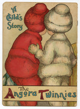Load image into Gallery viewer, 1915 THE ANGORA TWINNIES Children's Illustrated Book, Margaret Evans Price