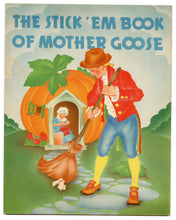 Load image into Gallery viewer, 1936 The Stick 'em Book of Mother Goose, Children's Activity Book, Helen Nyce