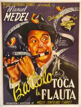 Load image into Gallery viewer, Mexican Movie POSTER, &quot;Bartolo La Toca Flauta&quot; || Linen Mounted