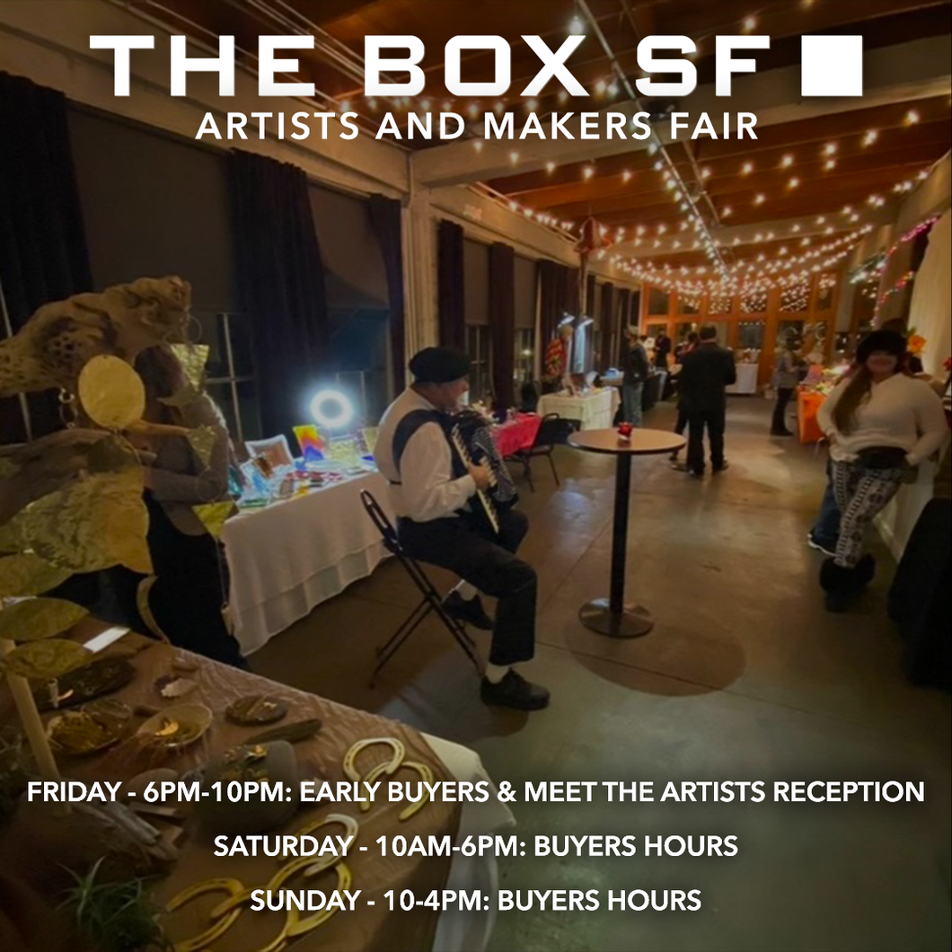 The Box SF Artists and Makers Fair: February 21-23