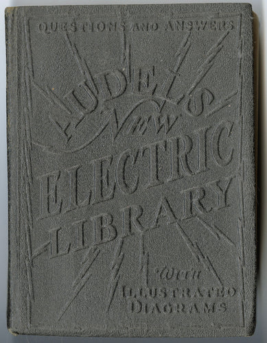 1953 Edition of AUDEL'S NEW ELECTRIC LIBRARY Volume VII, Questions and Answers, Illustrated Diagrams
