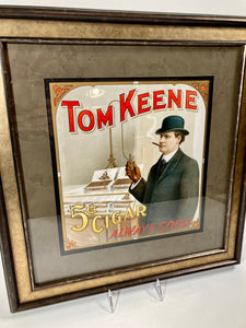  Antique, Original Framed TOM KEENE CIGARS Lithograph, Tobacco Advertisement