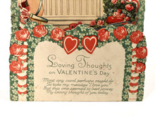 Load image into Gallery viewer, Antique Pop-Up 1920&#39;s VALENTINE || &quot;Loving Thoughts on Valentine&#39;s Day&quot;