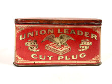 Load image into Gallery viewer, Antique UNION LEADER Cut Plug Tin || EMPTY