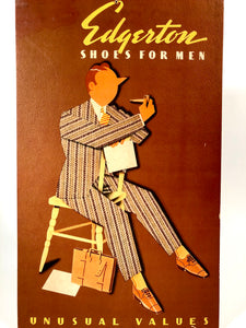 1940's EDGERTON SHOES for Men Stand-up Advertising Sign