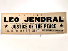 Load image into Gallery viewer, 1960s-1970s Justice of the Peace Political Campaign Sign || Brookhaven Town