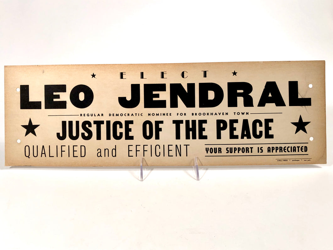 1960s-1970s Justice of the Peace Political Campaign Sign || Brookhaven Town