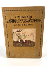 Load image into Gallery viewer, 1926 Swedish Kid&#39;s Book THE TALE OF SNIP, SNAP, SNORUM || Vivi Laurent