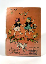 Load image into Gallery viewer, 1930 THE TALKING DOLLS Children&#39;s Book || Illustrated by Tony Sarg