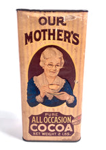 Load image into Gallery viewer, 1920&#39;s-1930&#39;s Our Mother&#39;s Pure Cocoa Powder Tin, Hot Chocolate Box