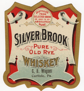 Set of Two SILVER BROOK Pure Old Rye WHISKEY Labels, C.B. Wagner, Alcohol, Vintage - TheBoxSF
