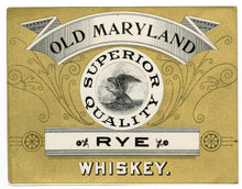 Load image into Gallery viewer, Vintage, Old MARYLAND Quality Rye WHISKEY Label, Alcohol - TheBoxSF