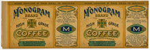 Load image into Gallery viewer, Early 1900&#39;s Monogram Brand Coffee Label Set of Two, FW Wagner Roasters