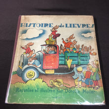 Load image into Gallery viewer, Old Vintage, Histoire de Lievres, KIDS ILLUSTRATED BOOK, Dorette Muller - TheBoxSF