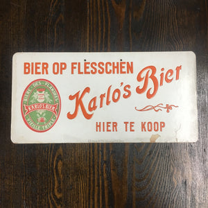 Old Karlo’s Bier Op Flesschen SIGN, Beer, Flandres - TheBoxSF