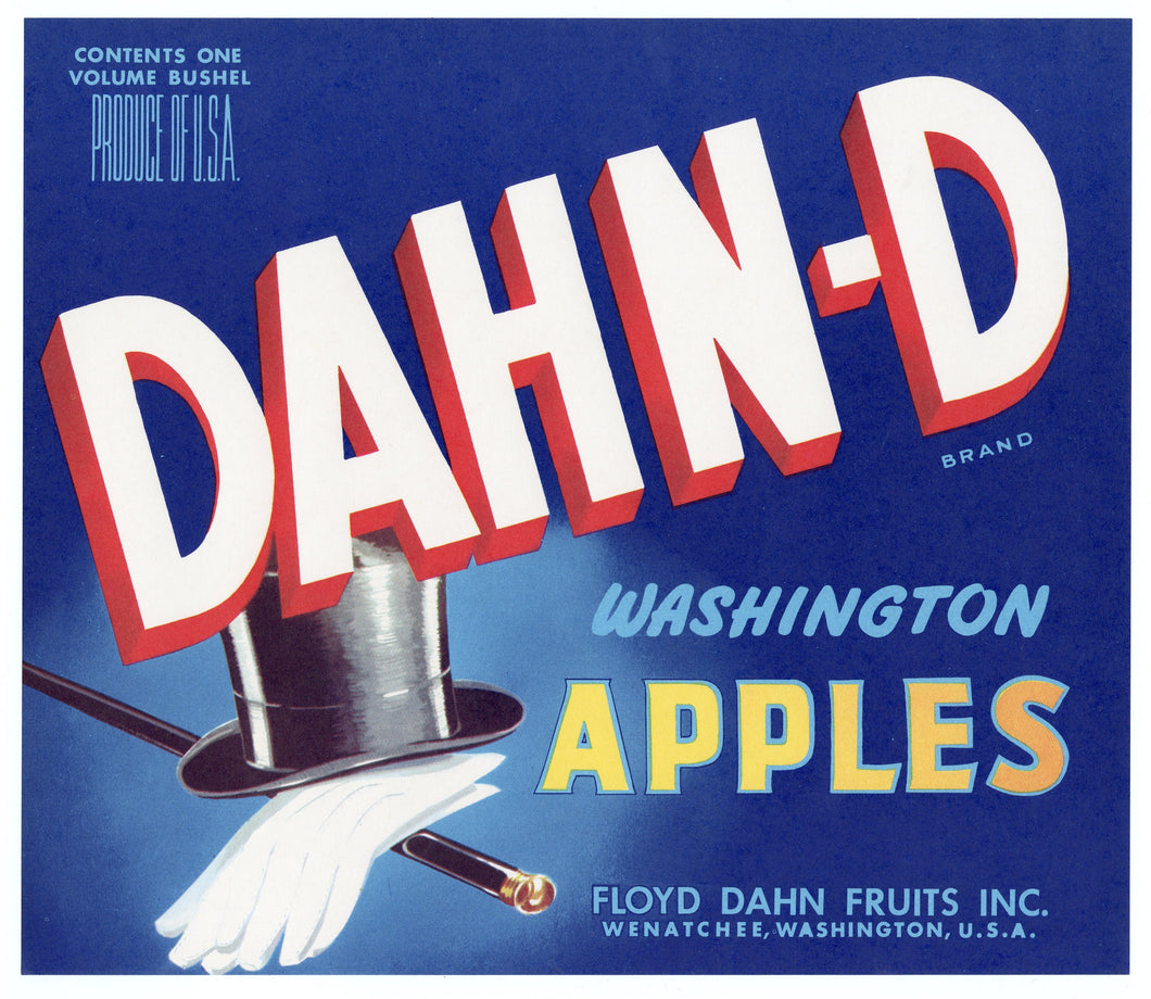 DAHN-D BRAND APPLE Crate Label, Wenatchee, Washington, Hat, Gloves, Cane