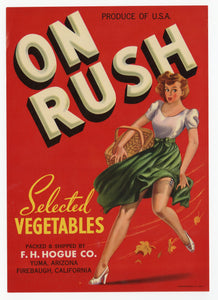 Vintage, Unused ON RUSH Vegetable Crate Label, Pinup || Yuma, Arizona