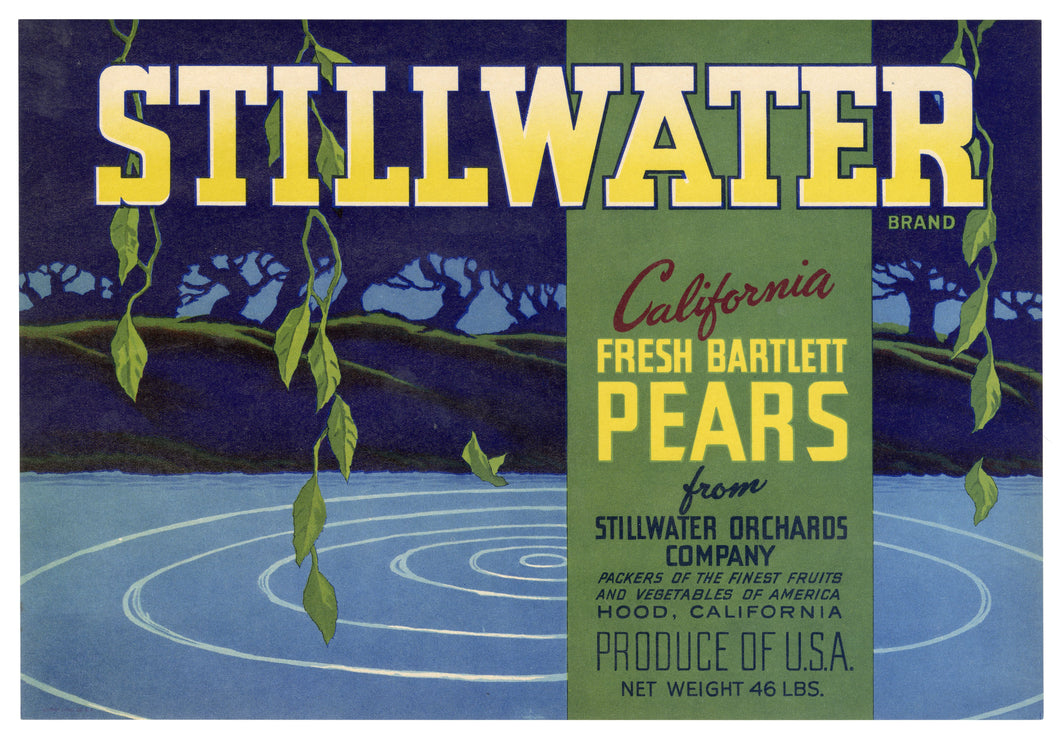 Vintage, Unused STILLWATER Brand Pears Fruit Crate Label || Hood, California
