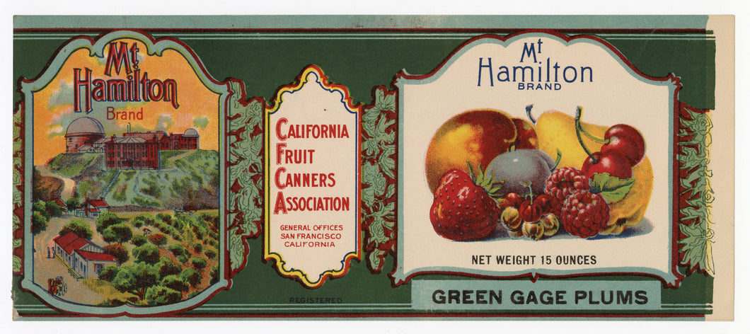 Antique, Unused MT. HAMILTON Brand Green Gage Plum Can Label || San Francisco, Ca.