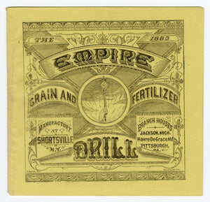 1883 EMPIRE DRILL for Grain, Farming and Fertilizing Promotional Booklet, Catalog