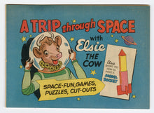 Load image into Gallery viewer, 1950&#39;s BORDEN&#39;S MILK &#39;A Trip Through Space&#39; Advertising Comic Book, Elsie the Cow