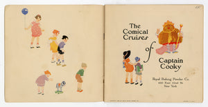 1926 COMICAL CRUISES OF CAPT. COOKY Royal Baking Powder Storybook, Ruth P. Thompson