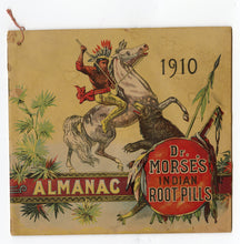 Load image into Gallery viewer, 1910 Antique Morse&#39;s INDIAN ROOT PILLS ALMANAC, Promotional Book