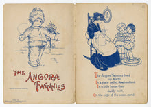 Load image into Gallery viewer, 1915 THE ANGORA TWINNIES Children&#39;s Illustrated Book, Margaret Evans Price