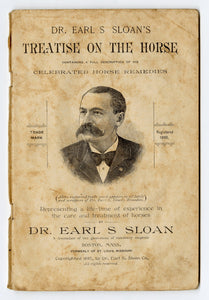 1895 Dr. Earl Sloan's TREATISE OF THE HORSE Partial Pamphlet PDF, Horse Remedies