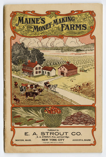 1906 Antique MAINE'S MONEY-MAKING FARMS, Farming and Agricultural Catalogue