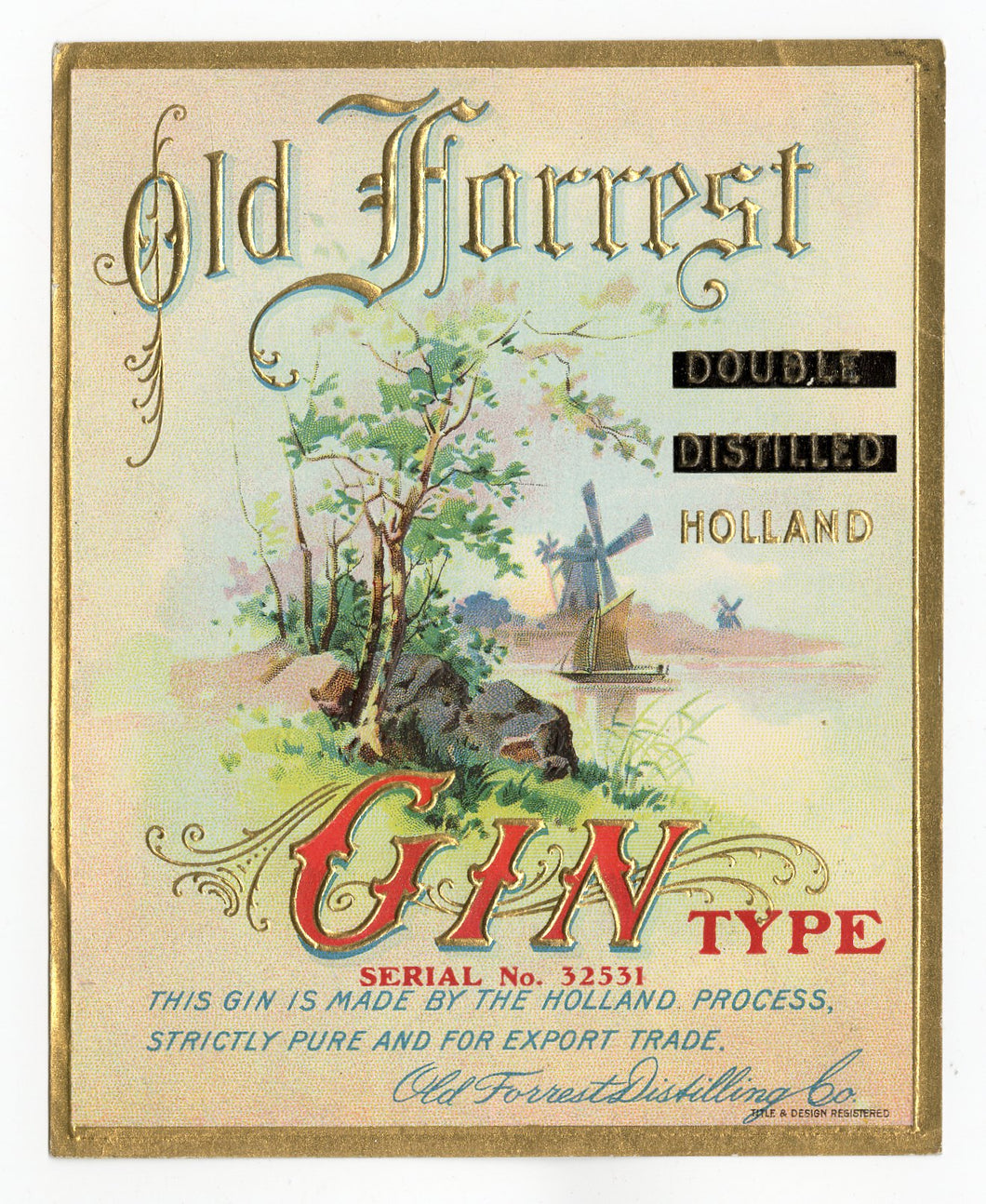 Antique, Unused, Embossed OLD FORREST GIN LABEL,Double Distilled, Holland