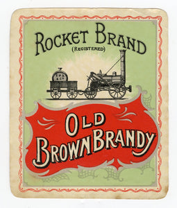 Antique, Unused Rocket Brand OLD BROWN BRANDY LABEL, Two Colors, Alcohol