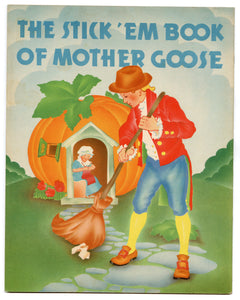 1936 The Stick 'em Book of Mother Goose, Children's Activity Book, Helen Nyce