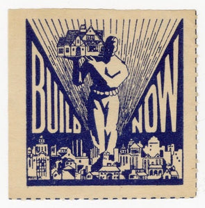 Art Deco BUILD NOW Poster Stamp, Industry, Homes