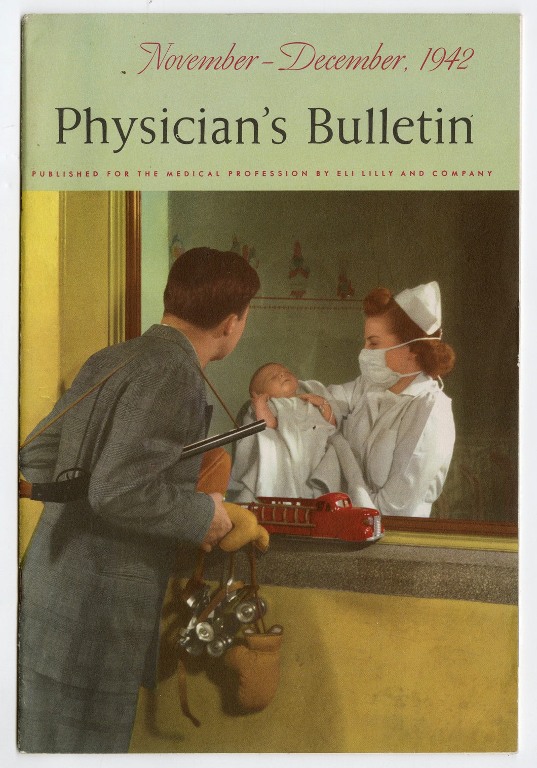 1942 Physician's Bulletin, WWII Medical Periodical, Eli Lilly & Co.